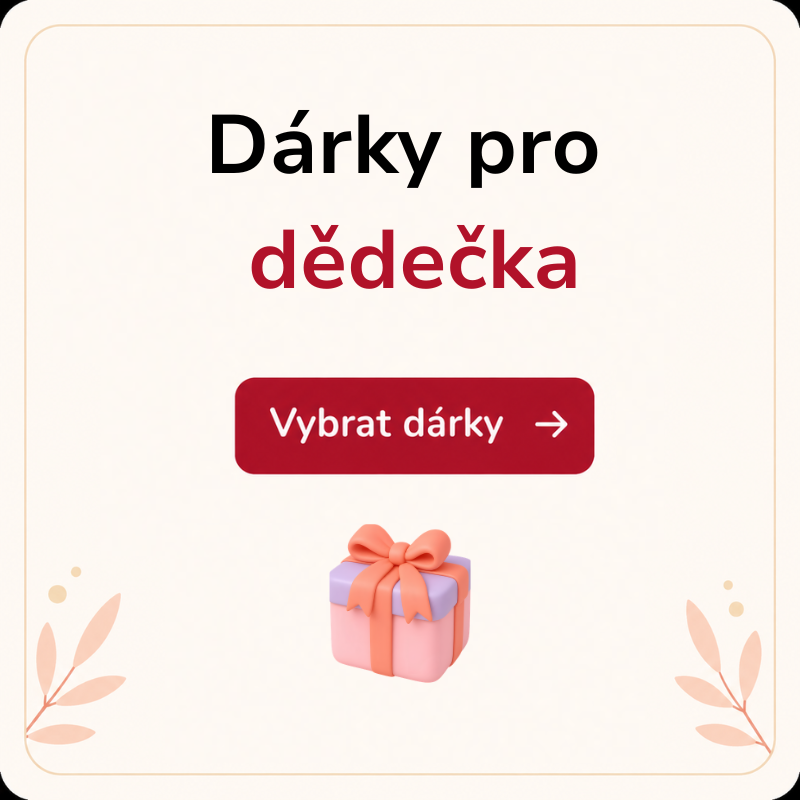 Rozcestník dárky pro dědečka