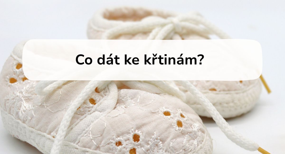 Co dát ke křtinám? Tipy na originální a personalizované dárky
