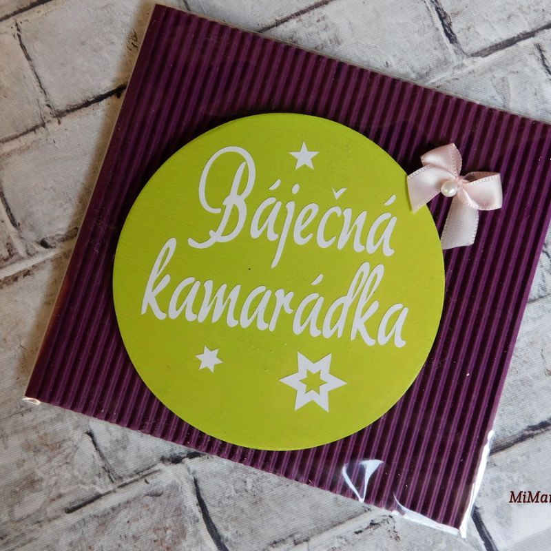 Dřevěná magnetka Báječná kamarádka