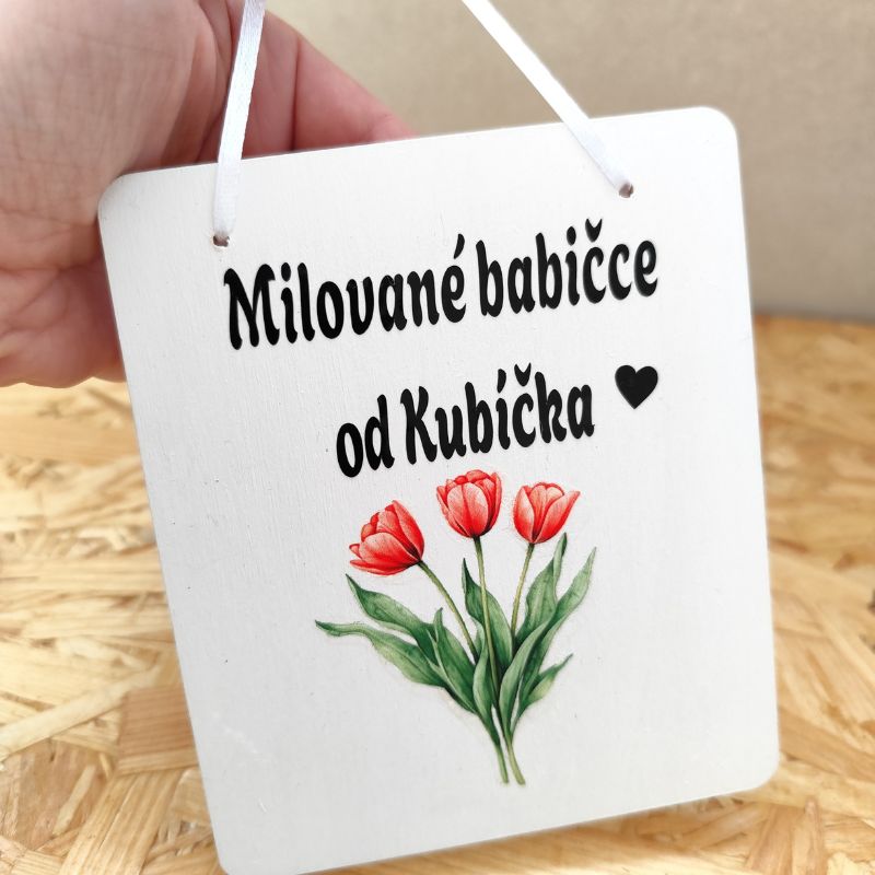 Dřevěná cedulka pro babičku s věnováním 13x11cm