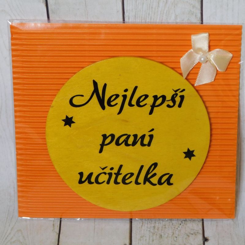Dřevěná magnetka s textem Nejlepší paní učitelka