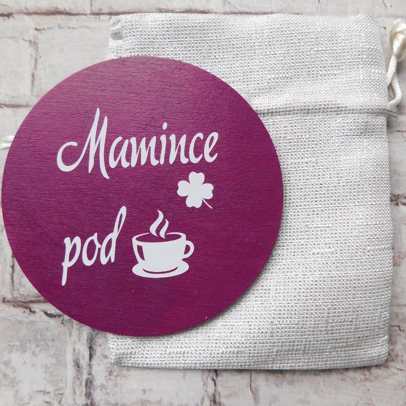 Dřevěný podtácek Mamince pod kávu