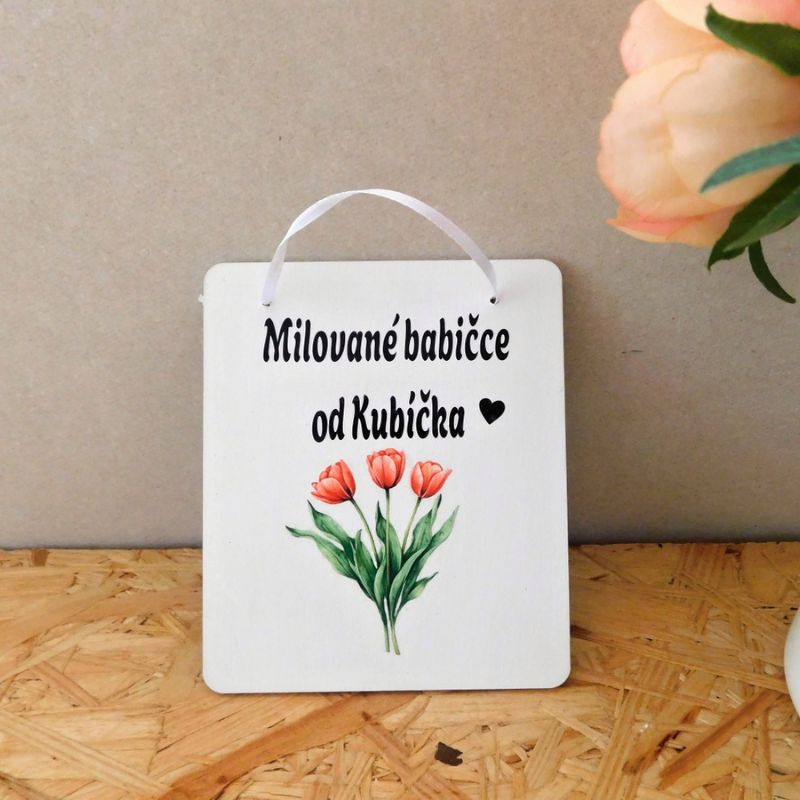 Dřevěná cedulka pro babičku s věnováním 13x11cm
