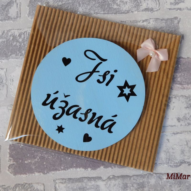 Dřevěná magnetka Jsi úžasná