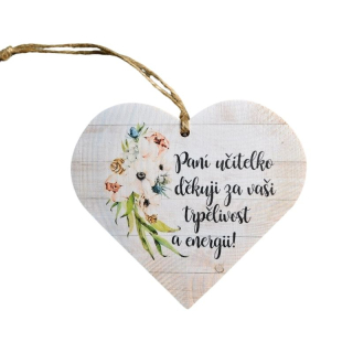 Dekorační dřevěné srdce 12 cm pro paní učitelku